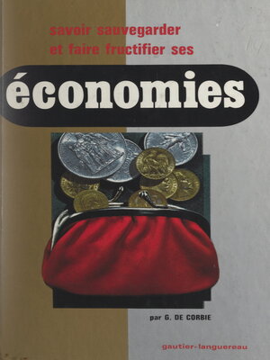 cover image of Savoir sauvegarder et faire fructifier ses économies